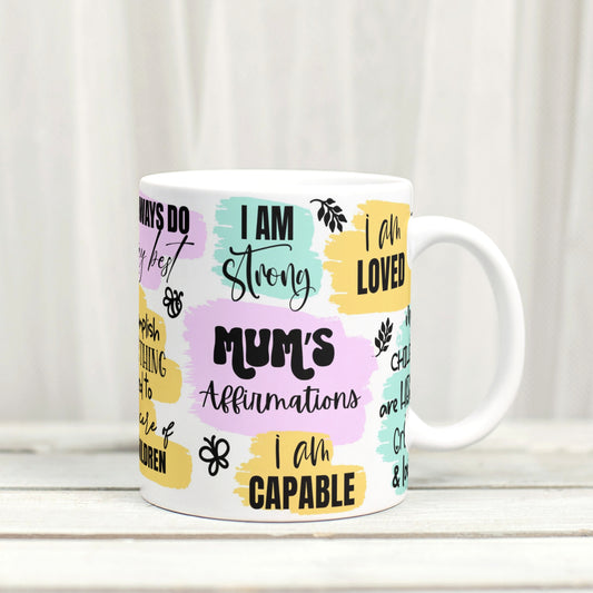 Mum's Affirmations - Mental Health Inspired Mug