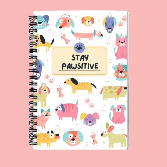 A5 Stay Pawsitive Dog Print Notebook - Cute, Playful, Spiral Bound