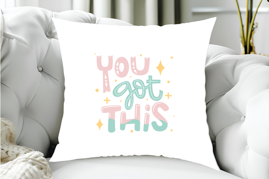 40x40cm You Got This  - Cute Pastel - Self Care Cushion