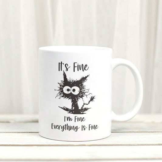 It's Fine, I'm Fine. Everything is Fine  - Anxious Cat Mental Health Inspired Mug