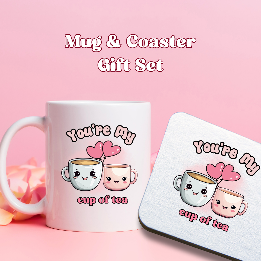 Cute, Kawaii "You're My Cup of Tea" Mug & Coaster Gift Set