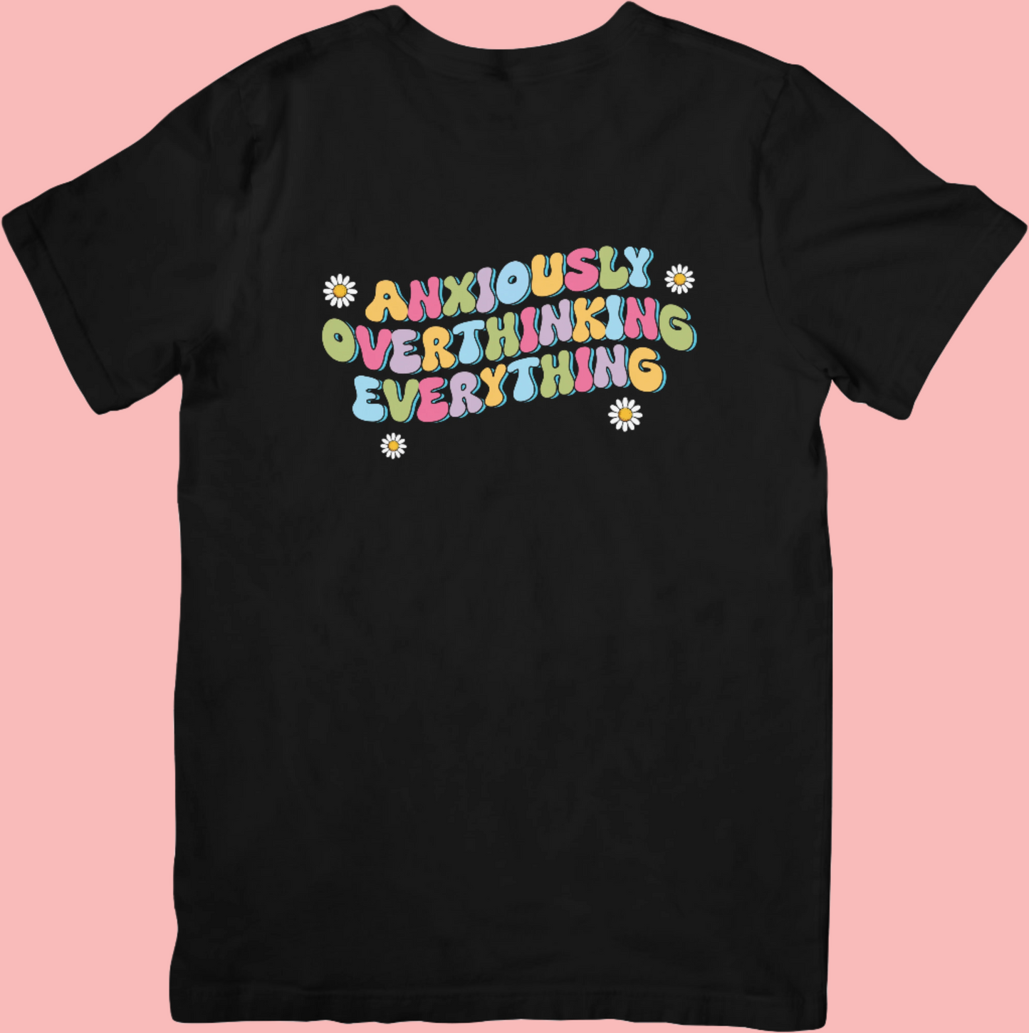 Anxiously Overthinking- Retro Mental Health Inspired Crew Neck Tshirt