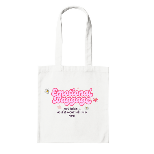 Emotional Baggage Funny Mental Health Inspired Tote Bag