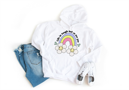 Life is Tough But So Are You - Retro Rainbow Motivational Hoodie