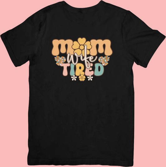 Mum, Wife, Tired - Retro Women's Mental Health Awareness Crew Neck T-Shirt