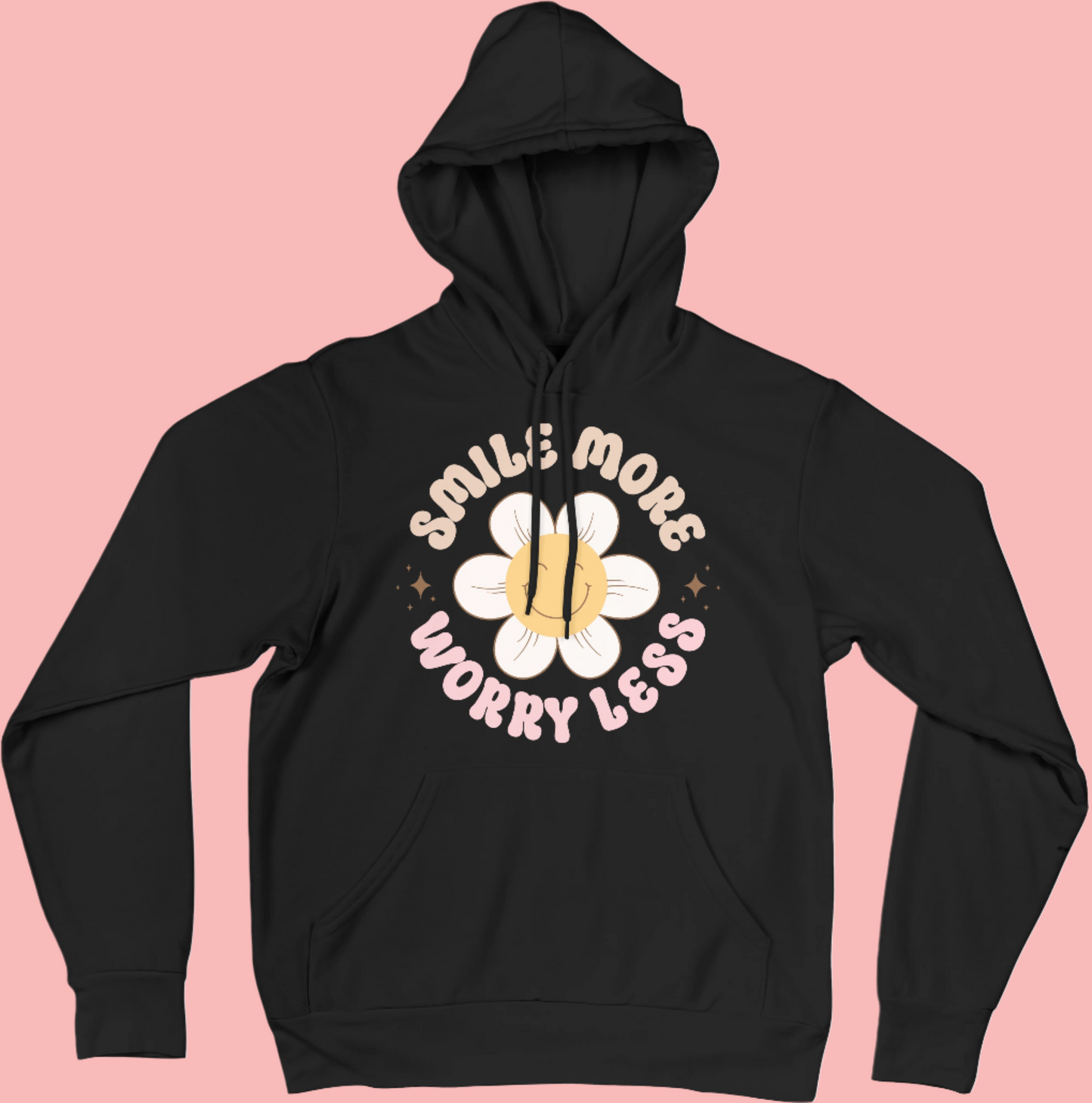 Smile More. Worry Less Cute Retro Flower Mental Health Inspired Hoodie