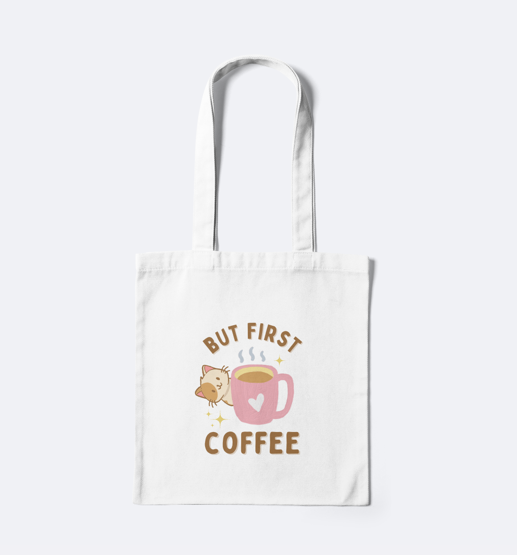 But First Coffee -  Cute Coffee Lovers Tote Bag